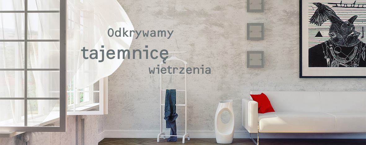 Świeże powietrze z wentylacji